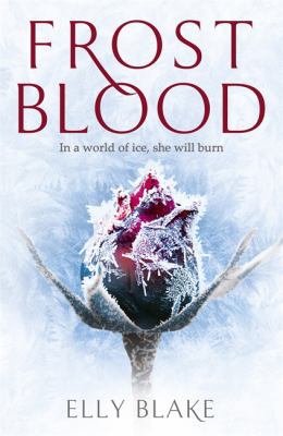 Frostblood: the epic New York Times bestseller:... 1473635179 Book Cover