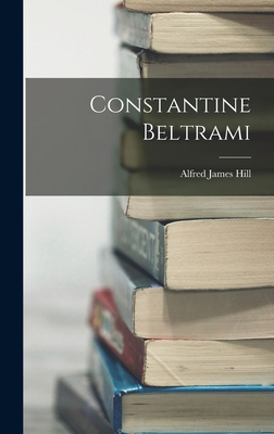 Constantine Beltrami 1018959122 Book Cover