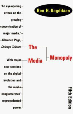 The Media Monopoly 0807061557 Book Cover