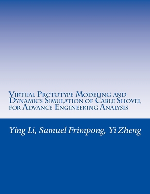 Virtual Prototype Modeling and Dynamics Simulat... 1545459495 Book Cover