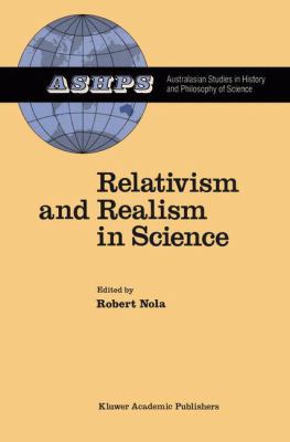 Relativism and Realism in Science 9027726477 Book Cover