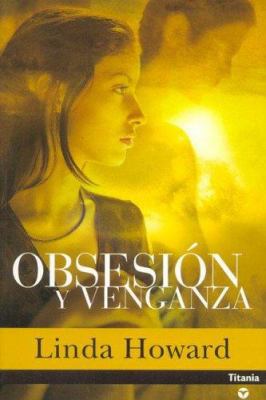 Obsesion y Venganza [Spanish] 8495752603 Book Cover