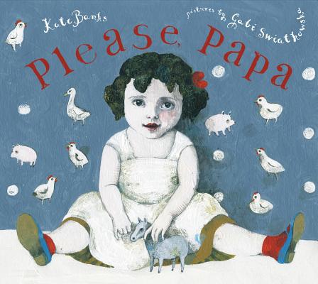 Please, Papa 0374360022 Book Cover