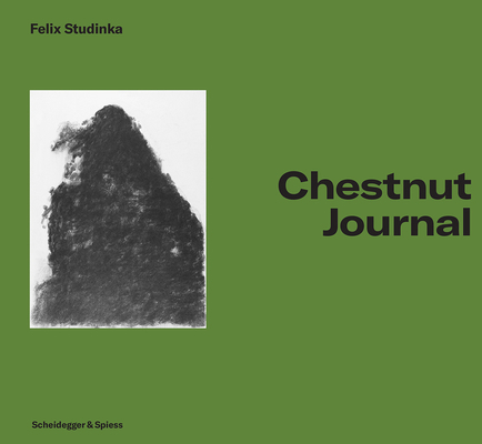 Chestnut Journal: Drawings 3858816280 Book Cover
