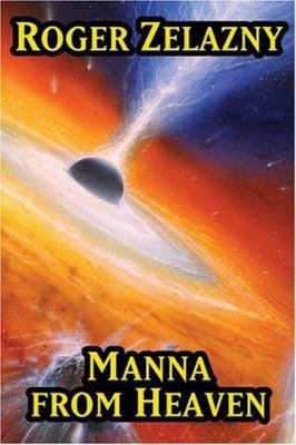 Manna from Heaven 1592241999 Book Cover
