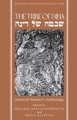 The Tribe of Dina: A Jewish Women's Anthology 0807036056 Book Cover