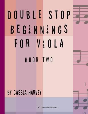 Double Stop Beginnings for Viola, Book Two 061597144X Book Cover