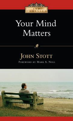 Your Mind Matters : The Place of the Mind in th... B0029P1JZE Book Cover