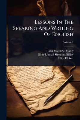 Lessons In The Speaking And Writing Of English 1024922979 Book Cover