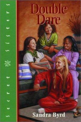Double Dare (Secret Sisters No. 5) 1578560195 Book Cover