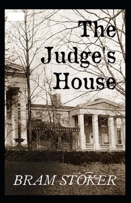 The Judge's House Illustrated B086PV22VP Book Cover