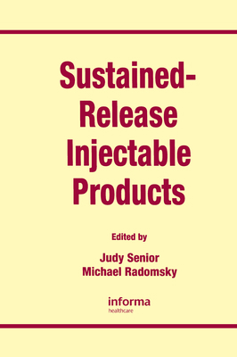 Sustained-Release Injectable Products 1574911015 Book Cover