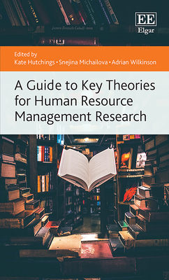 A Guide to Key Theories for Human Resource Mana... 1035308754 Book Cover