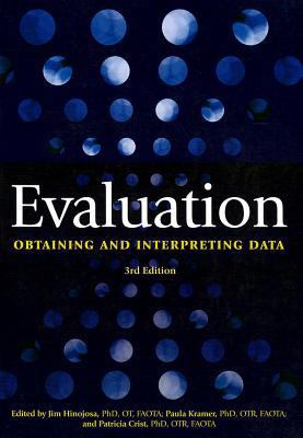 Evaluation: Obtaining and Interpreting Data 1569002916 Book Cover