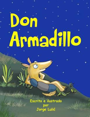 Mr Armadillo (Spanish edition) [Spanish] 1537060627 Book Cover