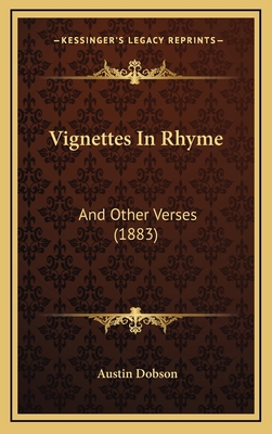 Vignettes In Rhyme: And Other Verses (1883) 1167286782 Book Cover