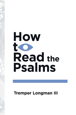 How to Read the Psalms 0877849412 Book Cover