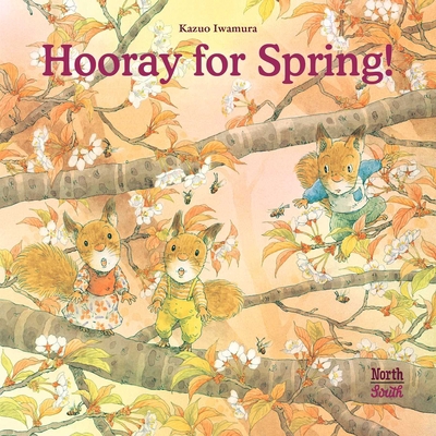 Hooray for Spring! 0735844534 Book Cover