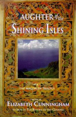 Daughter of the Shining Isles 158177060X Book Cover