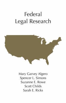 Federal Legal Research (Carolina Academic Press... 161163122X Book Cover