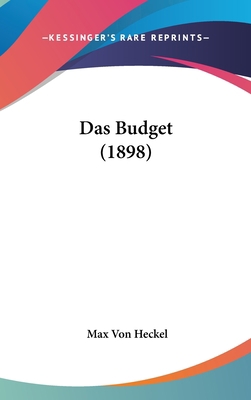Das Budget (1898) [German] 1160625921 Book Cover