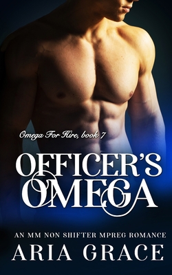 Officer's Omega: M/M Non Shifter MPreg Romance B08B7PNYYF Book Cover