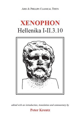 Xenophon: Hellenika I-II.3.10 [Greek, Ancient (to 1453)] 0856684643 Book Cover