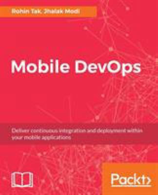 Mobile DevOps 1788296249 Book Cover