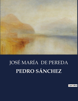 Pedro Sánchez [Spanish] B0C39NCKB4 Book Cover