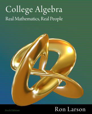 College Algebra Real Mathematics Real People 6E... B00A2TMKNE Book Cover