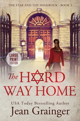 The Hard way Home [Large Print] 1914958640 Book Cover