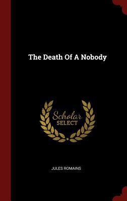 The Death Of A Nobody 1296515958 Book Cover