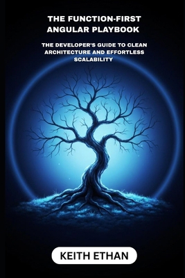 The Function-First Angular Playbook: The Develo... B0FZ8MSL3M Book Cover