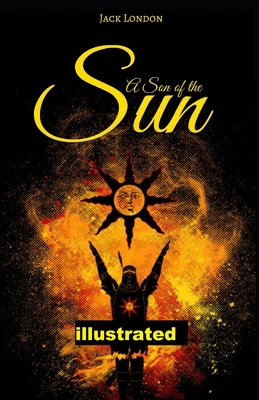 A Son of the Sun illustrated B08HTL1BJ5 Book Cover