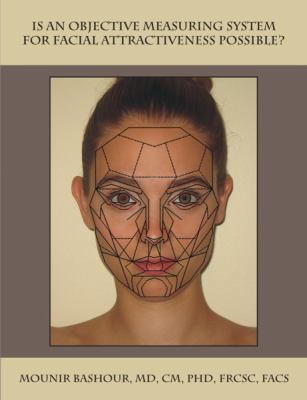 Is an Objective Measuring System for Facial Att... 1581123655 Book Cover