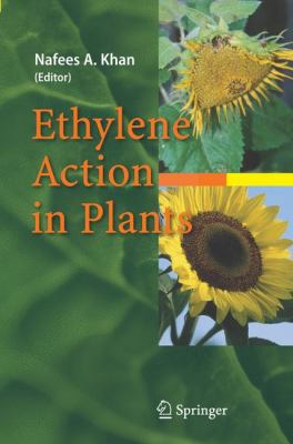 Ethylene Action in Plants 3540327169 Book Cover