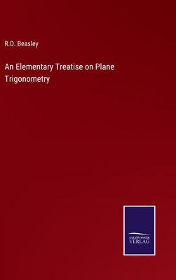 An Elementary Treatise on Plane Trigonometry 3375134711 Book Cover