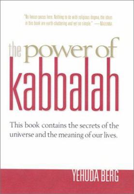 The Power of Kabbalah : This Book Contains the ... 158872008X Book Cover