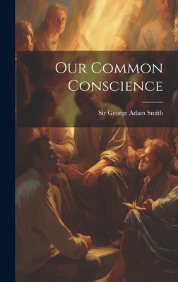 Our Common Conscience 1020877650 Book Cover