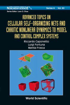 Advanced Topics on Cellular Self-Orga... 9812814043 Book Cover