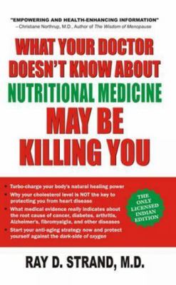 What Your Doctor Doesn't Know About Nutritional... 8183221319 Book Cover