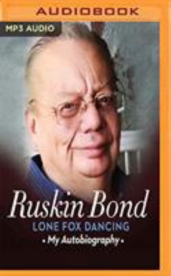 Lone Fox Dancing: My Autobiography 1721375627 Book Cover