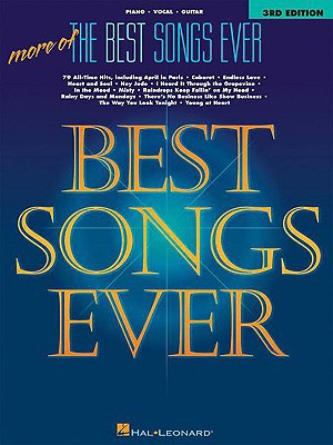 More of the Best Songs Ever 0634000020 Book Cover