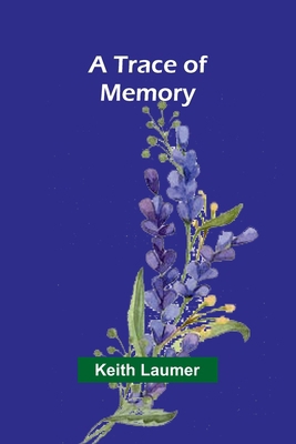 A trace of memory 9357967524 Book Cover