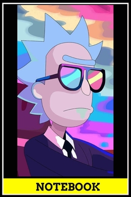 Rich and Morty notebook - best gift for Rich and Morty lovers: 6x9 inch, 120 pages, blank line, notepad, journal, Rich and Morty notebook, Rich and Morty office supplies