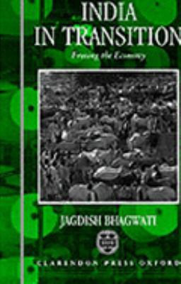 India in Transition: Freeing the Economy 0198288166 Book Cover