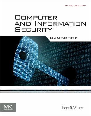 Computer and Information Security Handbook 0128038438 Book Cover