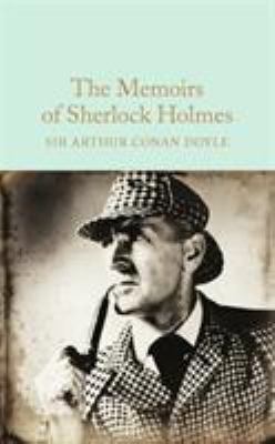 The Memoirs of Sherlock Holmes 1909621781 Book Cover