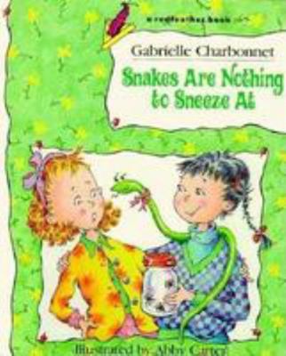 Snakes Are Nothing to Sneeze at (Redfeather Book) 0805018425 Book Cover