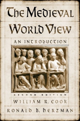 The Medieval World View: An Introduction 0195139348 Book Cover